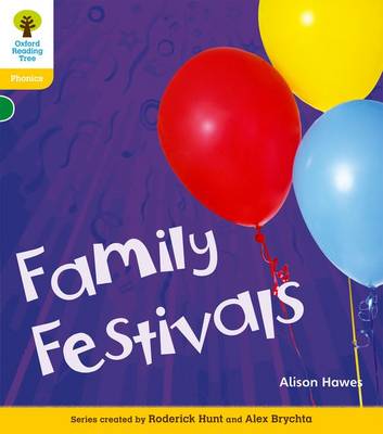 Cover of Oxford Reading Tree: Level 5A: Floppy's Phonics Non-Fiction: Family Festivals