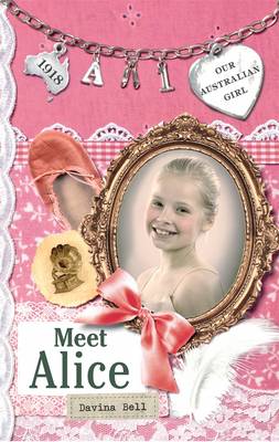 Book cover for Our Australian Girl: Meet Alice (Book 1)