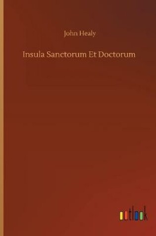 Cover of Insula Sanctorum Et Doctorum