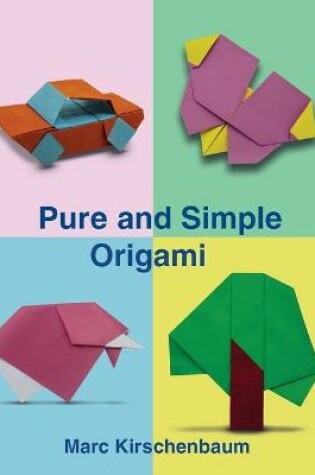 Cover of Pure and Simple Origami