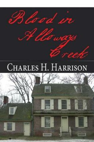 Cover of Blood in Alloways Creek