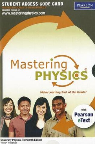 Cover of MasteringPhysics with Pearson eText -- Standalone Access Card -- for University Physics