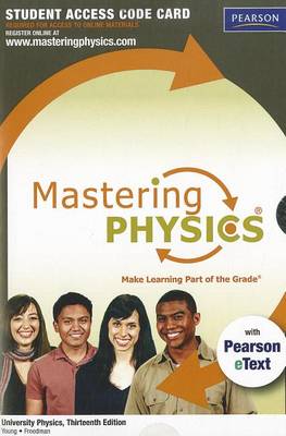 Book cover for MasteringPhysics with Pearson eText -- Standalone Access Card -- for University Physics