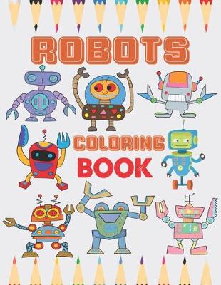 Book cover for Robots coloring book