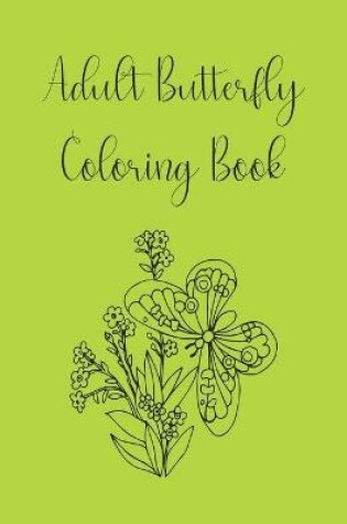 Cover of Adult Butterfly Coloring Book