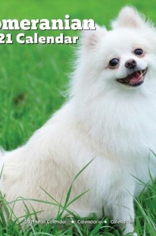 Cover of Pomeranian Calendar 2021