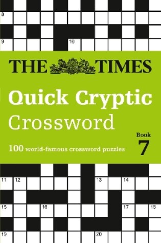 Cover of The Times Quick Cryptic Crossword Book 7