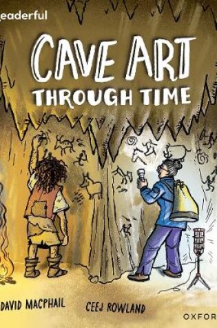 Cover of Readerful Independent Library: Oxford Reading Level 10: Cave Art Through Time