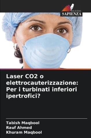 Cover of Laser CO2 o elettrocauterizzazione