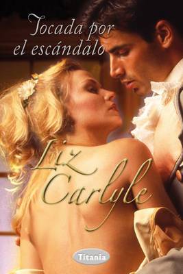 Book cover for Tocada Por el Escandalo
