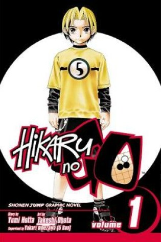 Cover of Hikaru no Go, Vol. 1