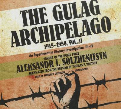 Book cover for The Gulag Archipelago, 1918-1956, Volume 2