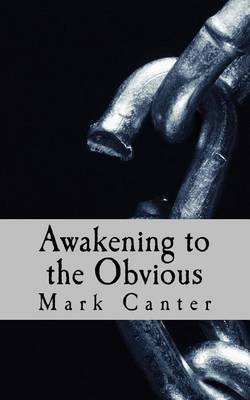 Book cover for Awakening to the Obvious