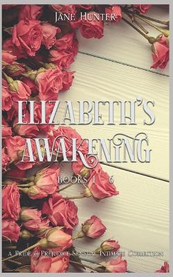 Book cover for Elizabeth's Awakening (Books 1-6)