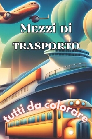 Cover of Mezzi di trasporto