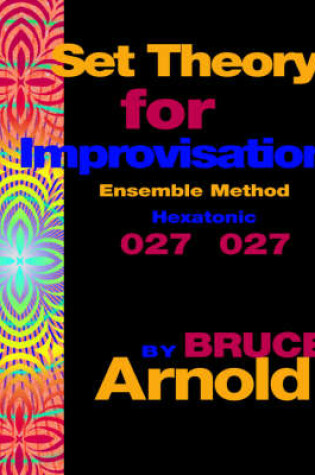 Cover of Set Theory for Improvisation Ensemble Method