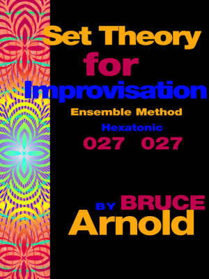 Book cover for Set Theory for Improvisation Ensemble Method
