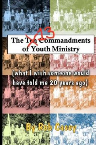 Cover of The 13 Commandments of Youth Ministry