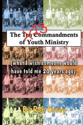 Book cover for The 13 Commandments of Youth Ministry