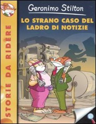 Book cover for Lo Strano Caso Del Ladro DI Notizie