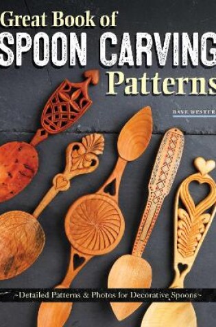 Cover of Great Book of Spoon Carving Patterns