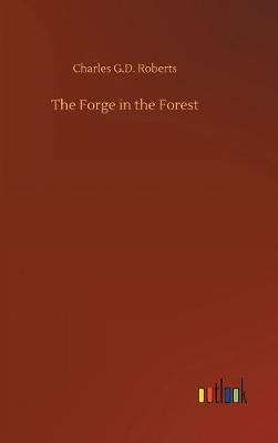 Cover of The Forge in the Forest