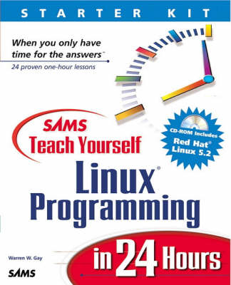 Book cover for Sams Teach Yourself Linux Programming in 24 Hours