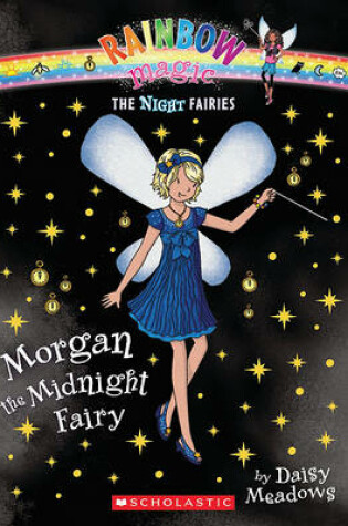 Cover of Night Fairies #4: Morgan the Midnight Fairy