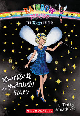 Book cover for Night Fairies #4: Morgan the Midnight Fairy