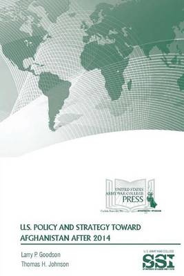 Book cover for U.S. Policy and Strategy Toward Afghanistan After 2014