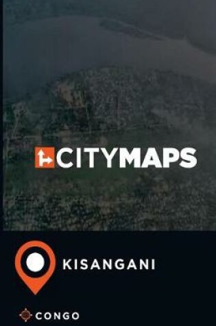 Cover of City Maps Kisangani Congo