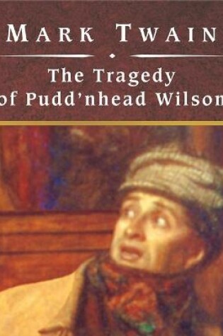 Cover of The Tragedy of Pudd'nhead Wilson, with eBook