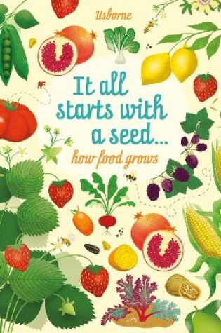 Cover of It All Starts with a Seed...