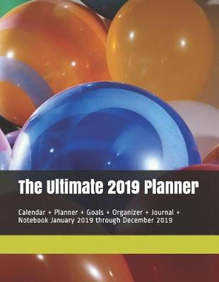 Book cover for The Ultimate 2019 Planner