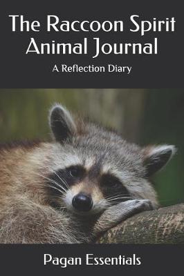 Book cover for The Raccoon Spirit Animal Journal