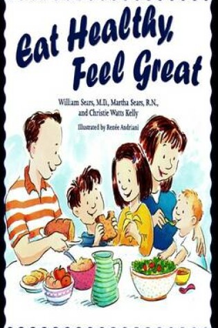 Cover of Eat Healthy, Feel Great