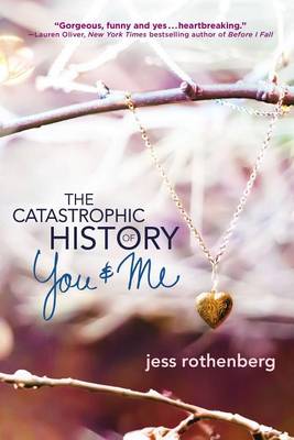 Book cover for The Catastrophic History of You and Me
