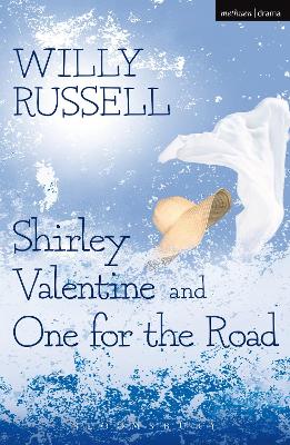 Book cover for Shirley Valentine & One For The Road
