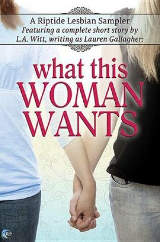 Cover of What This Woman Wants