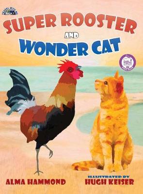 Book cover for Super Rooster and Wonder Cat