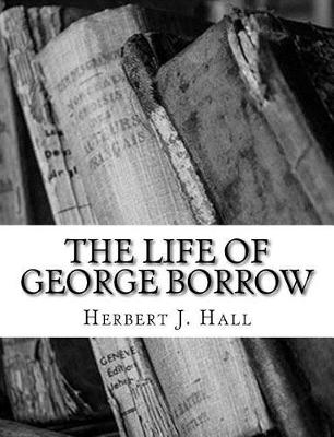 Book cover for The Life of George Borrow