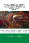 Book cover for Christmas Carols For French Horn With Piano Accompaniment Sheet Music Book 2