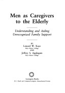 Book cover for Men as Caregivers of the Elderly