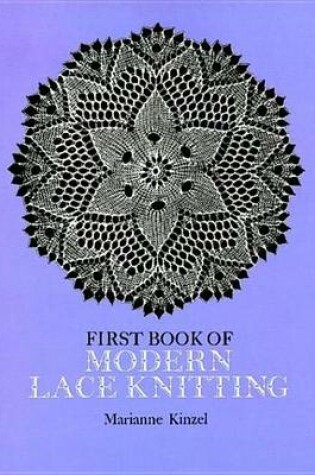 Cover of First Book of Modern Lace Knitting