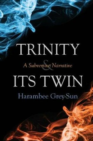 Cover of Trinity and Its Twin