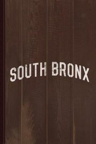 Cover of South Bronx Journal Notebook