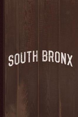 Book cover for South Bronx Journal Notebook