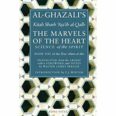 Book cover for Al-Ghazali's Marvels of the Heart