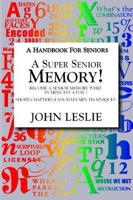 Book cover for A Super Senior Memory