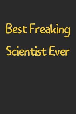 Book cover for Best Freaking Scientist Ever